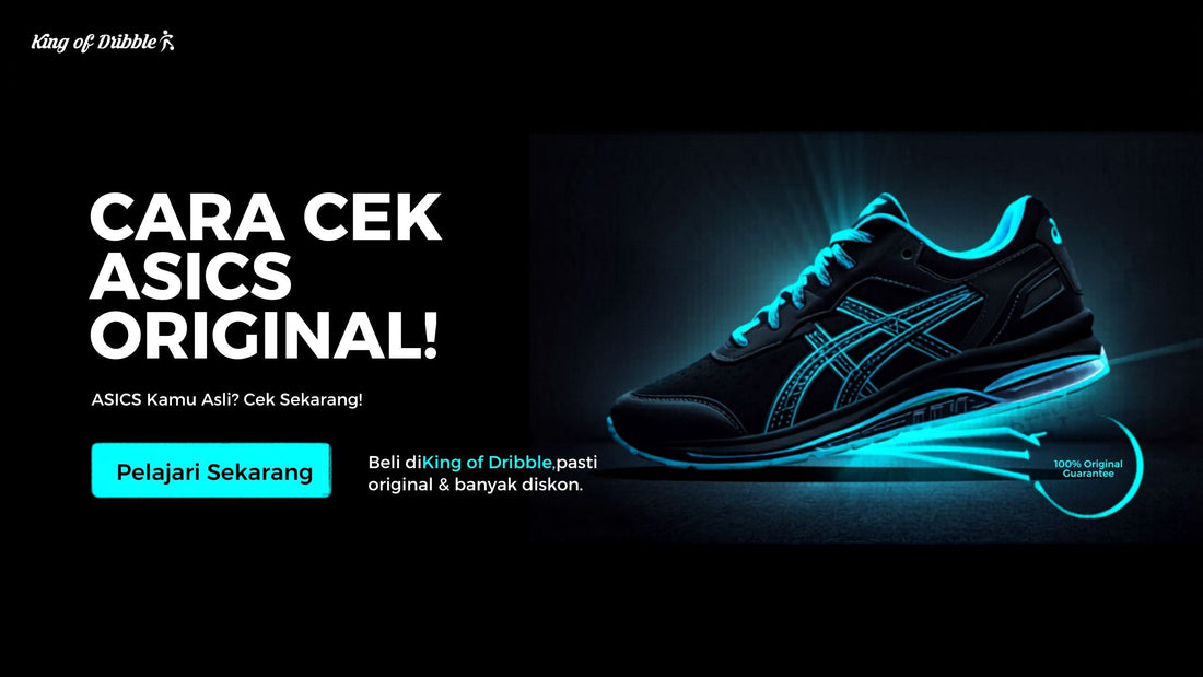 Cara Cek Sepatu ASICS Original atau Tidak (Anti Tertipu Barang KW!)