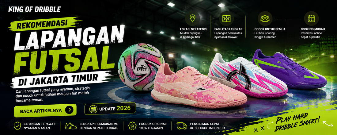Rekomendasi Lapangan Futsal di Jakarta Timur, Cocok Buat Main Bareng Teman!